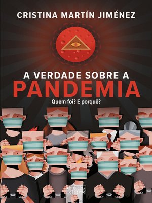 cover image of A Verdade Sobre a Pandemia